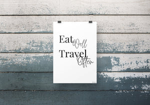 Open image in slideshow, Eat and Travel Print
